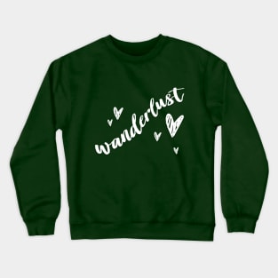 Wanderlust - Happy Travels Statement Design Crewneck Sweatshirt